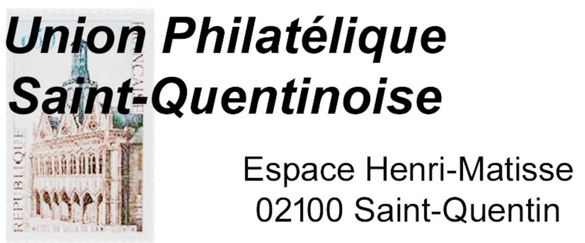 Union Philatélique Saint-Quentinoise
